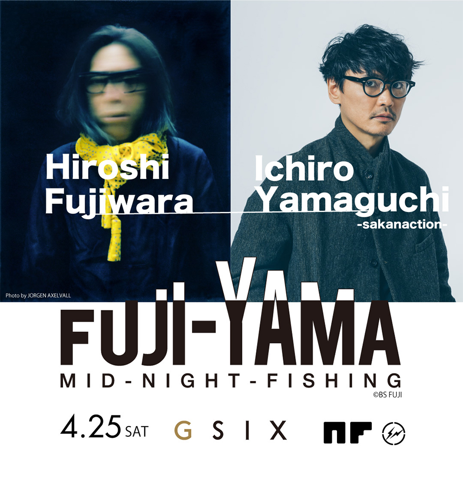 FUJI-YAMA MID-NIGHT-FISHING at GINZA SIX